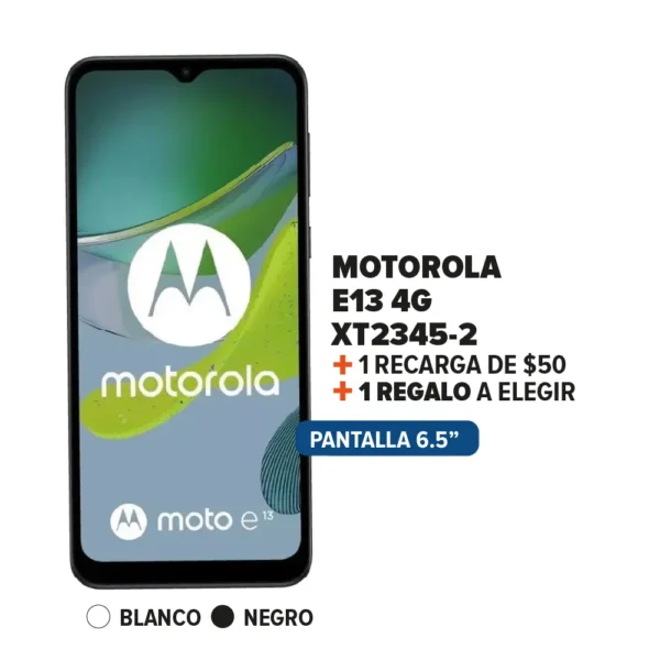 Motorola e13 + Recarga + Regalo