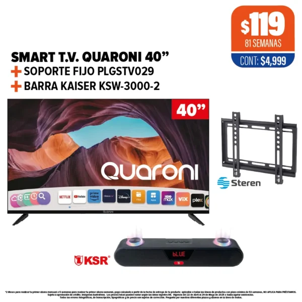 Smart TV QUARONI 40" + Soporte Steren + Barra KSR