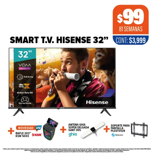 Smart TV HISENSE 32" + Bafle KSR + Antena GHIA + Soporte Steren