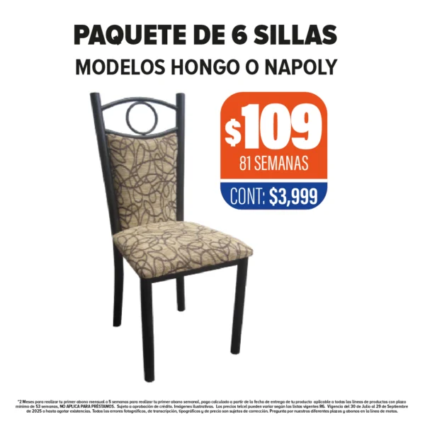 PAQUETE DE 6 SILLAS HONGO O NAPOLY