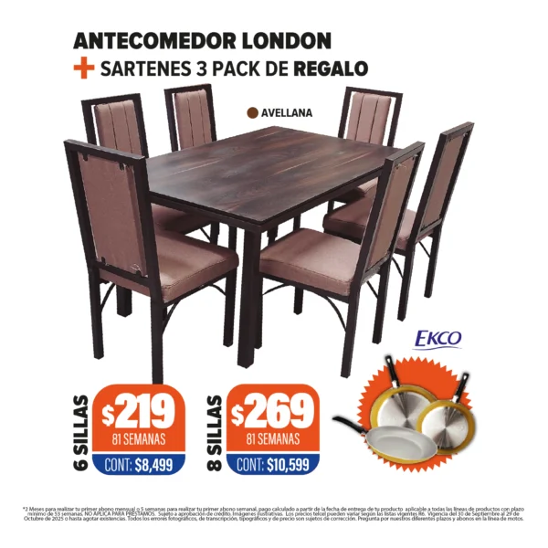 ANTECOMEDOR LONDON + SARTENES DE REGALO