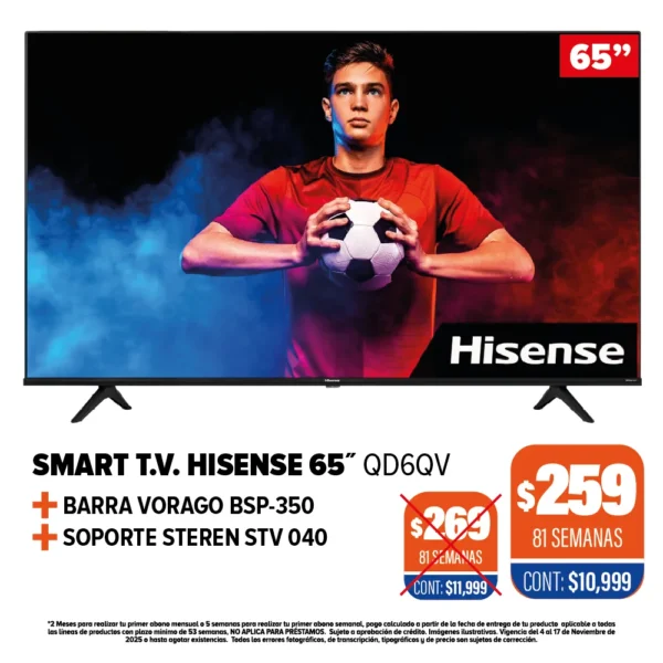 SMART TV HISENSE 65" + BARRA + SOPORTE
