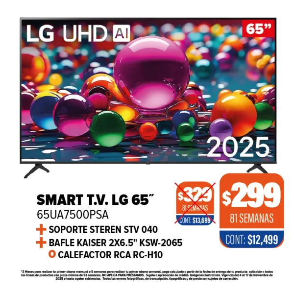 SMART TV LG 65" + SOPORTE + BAFLE Ó CALEFACTOR