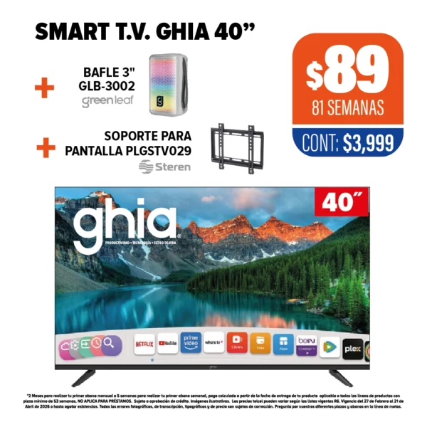 SMART TV GHIA 40" + SOPORTE STEREN + BAFLE 3" GREENLEAF