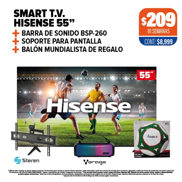 SMART T.V. HISENSE 55" + Barra de sonido BSP-260 + Soporte para pantalla + Balón mundialista de regalo
