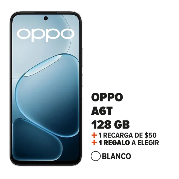 Oppo A6T + Recarga + Regalo